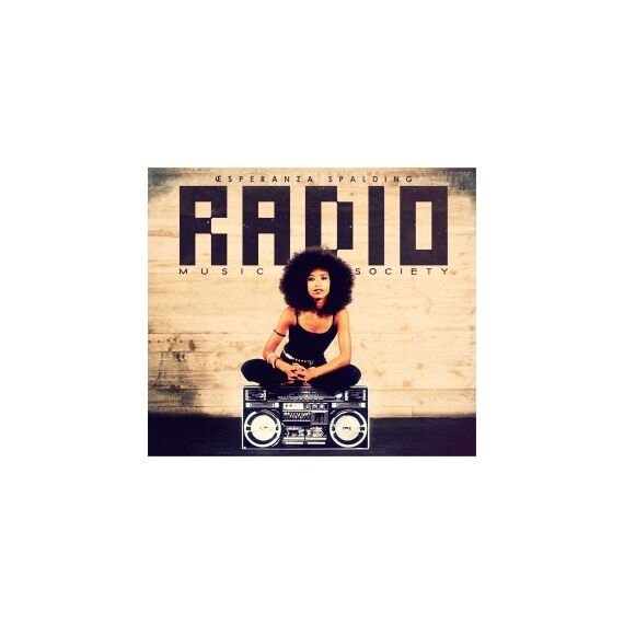 Esperanza Spalding - Radio Music Society